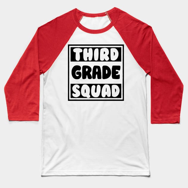 third grade squad Baseball T-Shirt by SmithyJ88